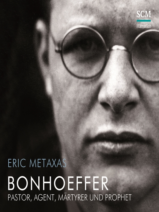 Title details for Bonhoeffer by Eric Metaxas - Wait list